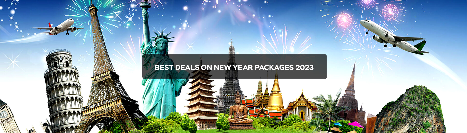 Best Deals on New Year Packages 2023